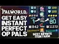 Palworld 1 0 - How to Make ANY Pal OP PERFECT Instantly