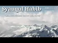 Download Lagu Syauqul Habib  voc. Cak nadhif \
