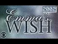 Emma s Wish Joanna Kerns Della Reese 2002 CBS Full Movie with Original Commercials