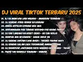 Download Lagu DJ FULL ALBUM TERBARU 2025 - DJ KU INGIN KAU JADI MILIKKU TEMANI DIRIKU🎶DJ ANUGERAH TERINDAH