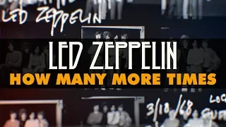 Led Zeppelin How Many More Times Official Audio 