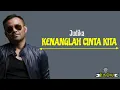 Judika | Kenanglah Cinta Kita  | Lirik Lagu