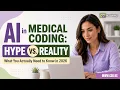 AI in Medical Coding Hype vs Reality What Coders Need to Know in 2026