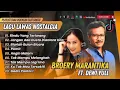 Download Lagu LAGU LAWAS NOSTALGIA BROERY MARANTIKA FT DEWI YUL LAWAS FULL ALBUM 