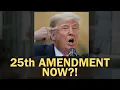 IRAN WAR INSANITY Can Trump Be Removed by the 25th Amendment