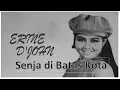 Download Lagu Ernie Djohan - Senja Di Batas Kota  LIRIK ( lagu Kenangan 80 an)