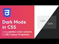 Dark Mode using prefers-color-scheme CSS Custom Properties - Web Development Tutorial