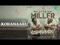 Koranaaru  |  Koranaaru - Captain Miller (Tamil)  |  Alexander Babu  |  Deva