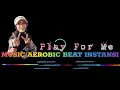 Lagu Music Aerobic Beat Instansi_ Play For Me_ Low Impact