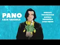 Download Lagu Zack Tabudlo - Pano (Official Terjemahan Bahasa Indonesia Lyric Video)