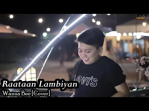 Download MP3 Wanna Bee - Raatan Lambiyan (cover) || Jubin-Asees || Wanna Annisyah Purba