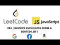 LEETCODE 83 JAVASCRIPT REMOVE DUPLICATES FROM A SORTED LIST I