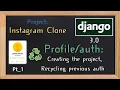Django 3 0 Tutorial Instagram clone Creating the project 03 - Pt 1