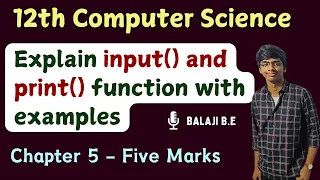 input and print functions Tamil Python 12th computer science Chap 5 imp Five mark