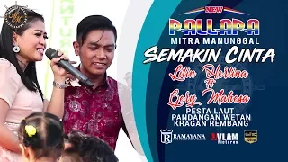 Download SEMAKIN CINTA - LILIN HERLINA FEAT GERRY MAHESA - NEW PALLAPA MITRA MANUNGGAL PANDANGAN WETAN MP3