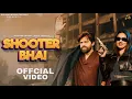 Download Lagu Shooter Bhai | Masoom Sharma New Song | Badmashi Song | New Haryanvi Song 2025 | Haryanvi Song