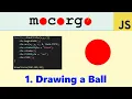2D Physics Engine from Scratch JS 01 Drawing a Ball