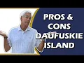 Five Pros and Cons Life of Living on Daufuskie Island John Weber