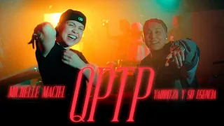 Michelle Maciel Yahritza y Su Esencia - QPTP