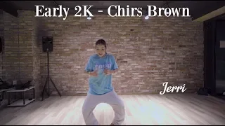 chris brown early 2k ft tank choreo by jerri