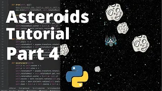 Asteroids Python Tutorial Part 4 Adding Lives and Score