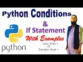 Python Conditions and If statements if statement in Python Less than greater than using Python