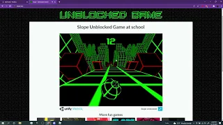 Slope Unblocked games