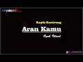 Download Lagu Oyok Virtual - Aran Kamu - Cover Koplo Kentrung ARR @putrycahaya122karaoke2