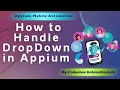Appium Tutorial 17 How to handle drop-downs in Appium How to resolve NoClassDefFoundError