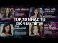 Lagu TOP 30 Nhạc Remix TikTok TOP 1 \