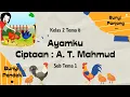 Download Lagu Karaoke Lagu Ayamku Ciptaan A.T Mahmud / SbdP Kelas 2 SD / Tema 6 Sub Tema 1 Pembelajaran 1, 3, \u0026 4