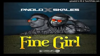 pnolo ft skales fine girl naijaloaded 2017 music videos afrian jamz 