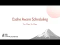 Cache Aware Scheduling - Mr Tim Chen Intel Mr Yu Chen Intel
