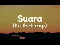 Lagu Suara (Ku Berharap) - Hijau Daun || [Mix Lirik] - Goliath, Dygta, Kamasean, Glenn Fredly, Bahagita