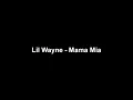 (INSTRUMENTAL) Lil Wayne - Mama Mia