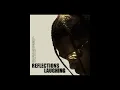 Download Lagu Travis Scott - Reflections Laughing (Forgotten Remix)