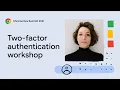 Two-factor authentication workshop with WebAuthn Workshop