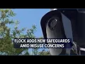 Flock adds new safeguards amid misuse concerns