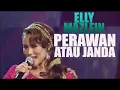 Perawan atau janda- elly mazlein