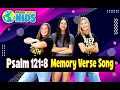 Psalm 121 8 Memory Verse Worship Song Kids Will Remember