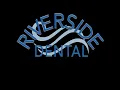 Welcome to Riverside Dental