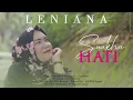 Lagu SUAKHA HATI - Leniana (Official Music \u0026 Video)