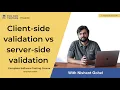 Software Testing tutorial - Client-side validation vs server-side validation For Testers