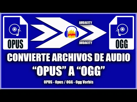Download MP3 Convertir audio opus a ogg - Audacity