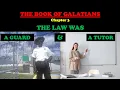 Download Lagu BOOK OF GALATIANS CHAPTER 3: THE LAW WAS A GUARD \u0026 A TUTOR