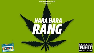 GXZ : Hara Hara Rang ft. Sinner x Jimmy Manes x Kinni