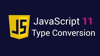 JavaScript 11 Type Conversion
