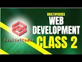 WEB DEVELOPMENT CLASS 2