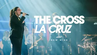 The Cross + La Cruz | New Wine
