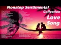 Lagu Nonstop Cruisin Sentimental Romantic Love Song Collection HD